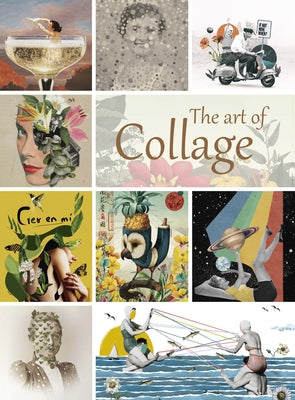 The Art of Collage by Minguet, Eva