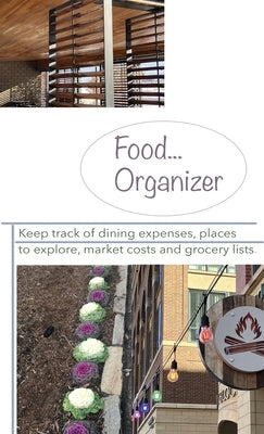 Food...Organizer by Roberts Massieh, Janene