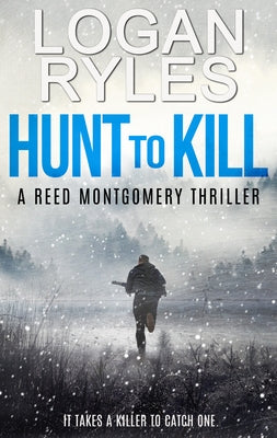 Hunt to Kill by Ryles, Logan