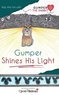 Gumper Shines His Light by Okonski, Cherie