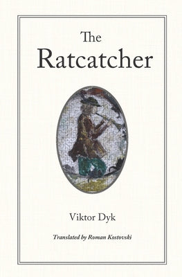 The Ratcatcher by Dyk, Viktor