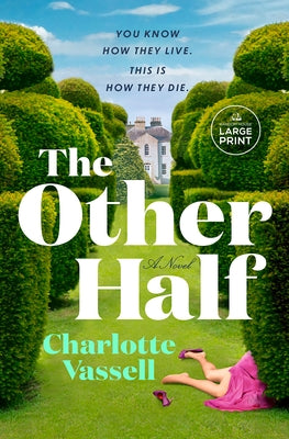 The Other Half by Vassell, Charlotte