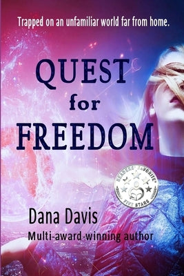 Quest for Freedom by Davis, Dana