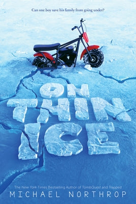 On Thin Ice by Northrop, Michael