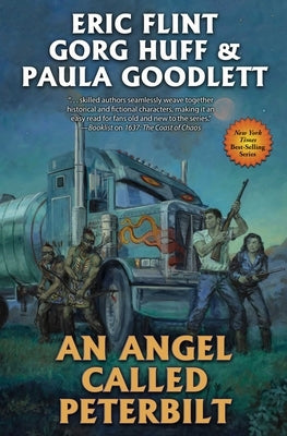 An Angel Called Peterbilt by Flint, Eric