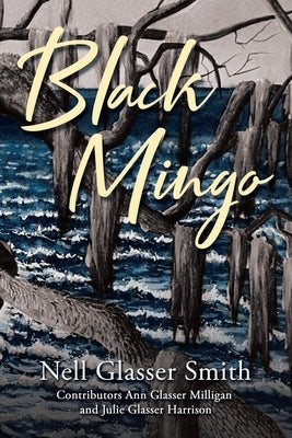 Black Mingo by Smith, Nell Glasser