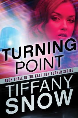 Turning Point by Snow, Tiffany