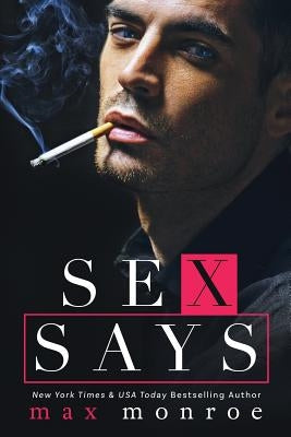 Sex Says by Monroe, Max