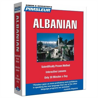 Pimsleur Albanian Level 1 CD: Learn to Speak and Understand Albanian with Pimsleur Language Programsvolume 1 by Pimsleur