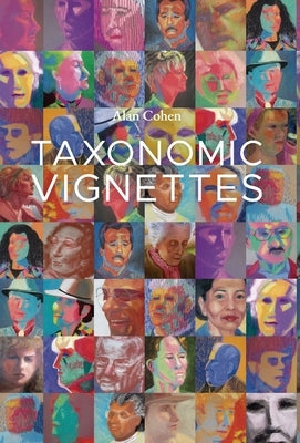 Taxonomic Vignettes by Cohen, Alan