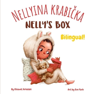 Nelly's Box - Nellyina krabi&#269;ka: An English Slovak bilingual children's book, ideal for early readers (English Slovak edition) by Farb, Eve