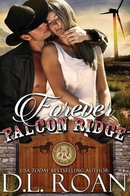 Forever Falcon Ridge by Roan, D. L.