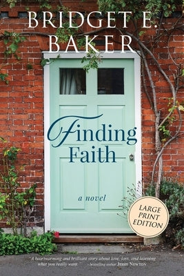 Finding Faith by Baker, Bridget E.