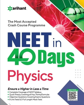 40 Days Crash Course for NEET Physics by Arihant Experts