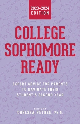 College Sophomore Ready by Petree, Chelsea