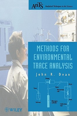 Methods for Environmental Trace Analysis by Dean, John R.