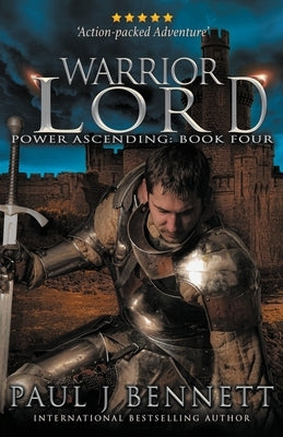 Warrior Lord: An Epic Military Fantasy Novel by Bennett, Paul J.