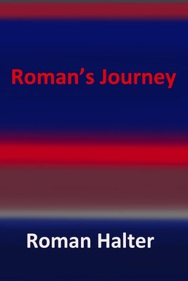 Roman's Journey by Halter, Roman