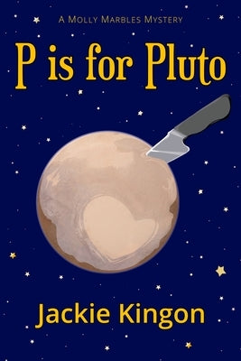 P is for Pluto by Kingon, Jackie