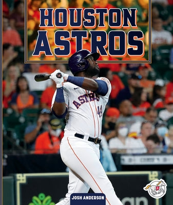 Houston Astros by Anderson, Josh