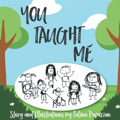 You Taught Me by Papazian, Talina