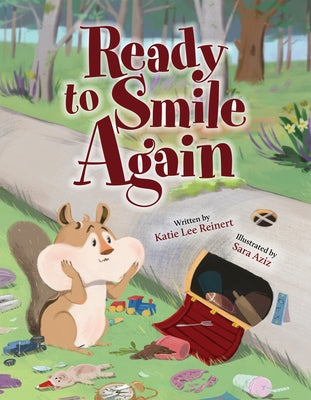 Ready to Smile Again by Reinert, Katie Lee