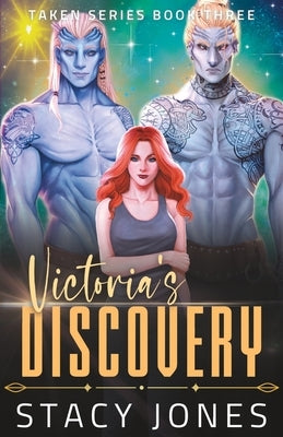 Victoria's Discovery by Jones, Stacy