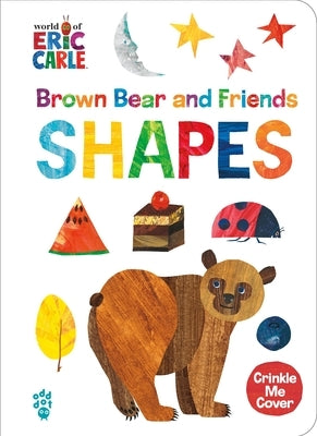 Brown Bear and Friends Shapes (World of Eric Carle) by Carle, Eric