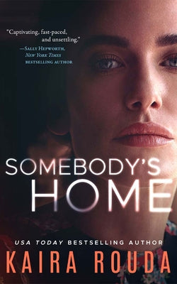 Somebody's Home by Rouda, Kaira