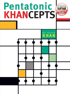 Pentatonic Khancepts: Book & Online Audio by Khan, Steve