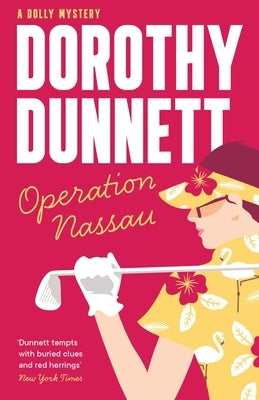 Operation Nassau by Dunnett, Dorothy