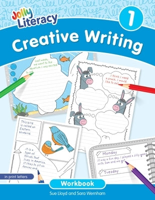 Creative Writing Workbook 1: In Print Letters (American English Edition) by Lloyd, Sue