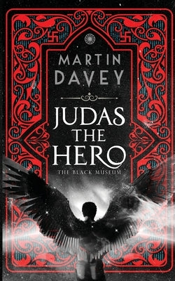 Judas the Hero by Davey, Martin