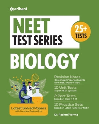 NEET Test Series Biology by Verma, Rashmi