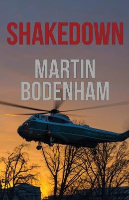 Shakedown by Bodenham, Martin