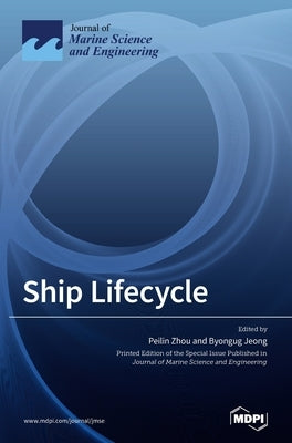 Ship Lifecycle by Zhou, Peilin