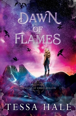 Dawn of Flames by Hale, Tessa