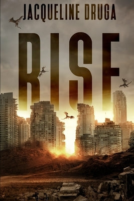 Rise by Druga, Jacqueline