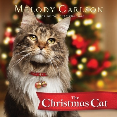 The Christmas Cat by Carlson, Melody