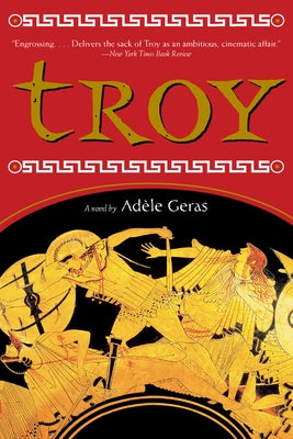 Troy by Geras, Adèle