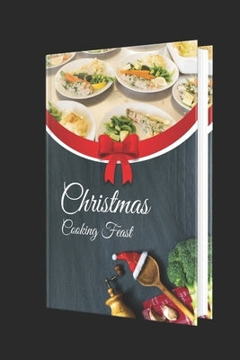 Christmas cooking Feast ideas and recipies by Sheridan, Tom, Jr.