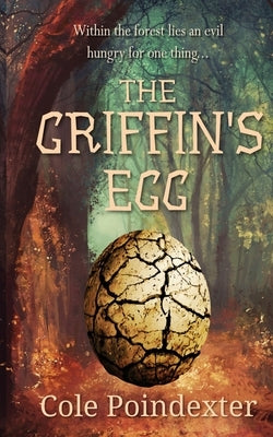 The Griffin's Egg by Poindexter, Cole