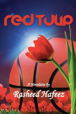 Red Tulip by Hafeez, Rasheed