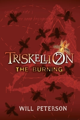 Triskellion 2: The Burning by Peterson, Will