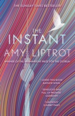 The Instant by Liptrot, Amy