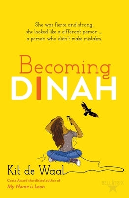 Becoming Dinah by De Waal, Kit