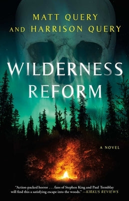 Wilderness Reform by Query, Matt