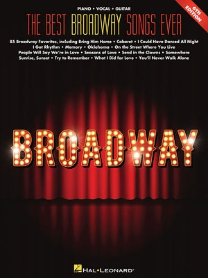 The Best Broadway Songs Ever by Hal Leonard Corp