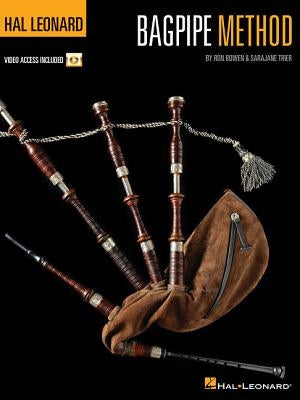 Hal Leonard Bagpipe Method by Bowen, Ron