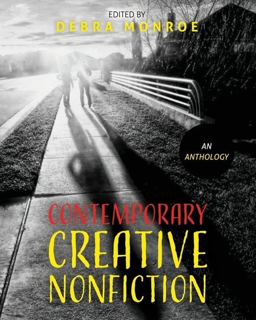 Creative NonFiction by Monroe